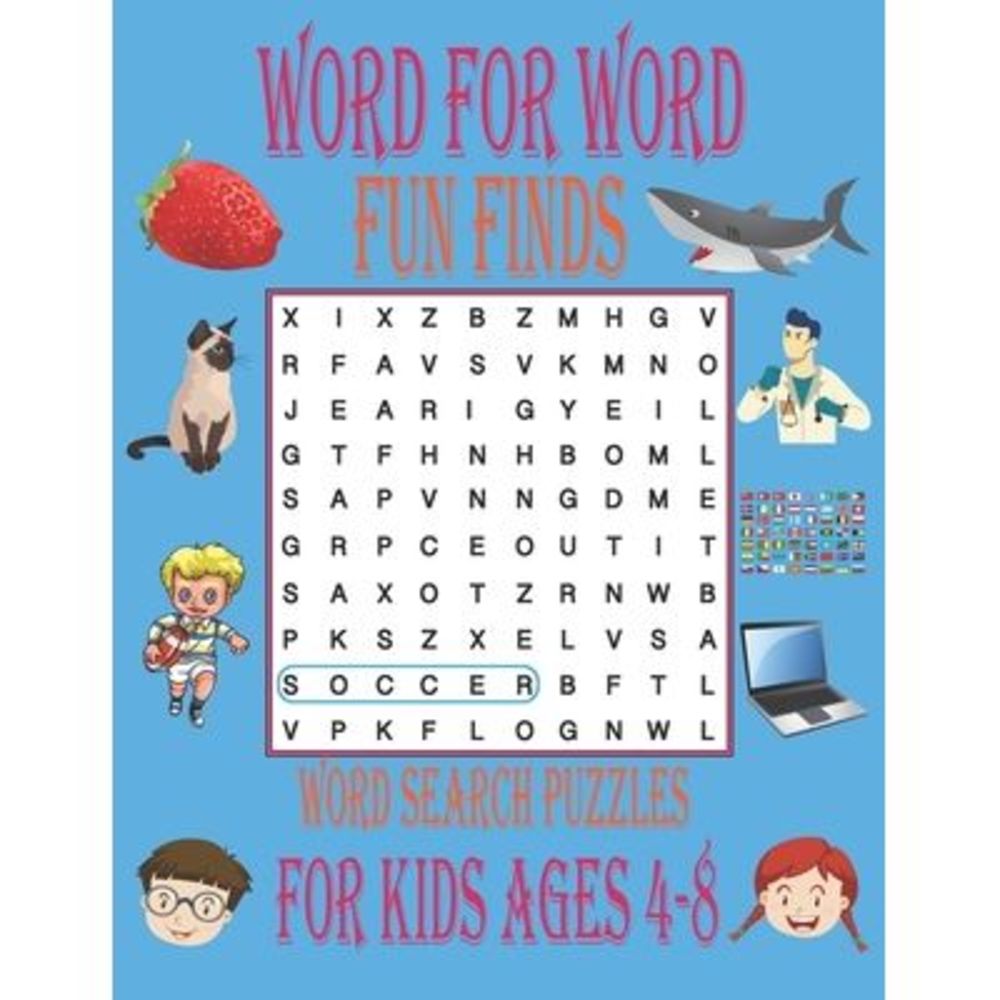 word for word fun finds word search puzzles for kids ages 4-8: Find Puzzles for